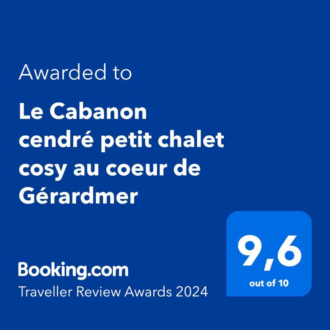 "Le Cabanon Cendre" Petit Chalet Cosy Au Coeur De Gérardmer Extérieur photo